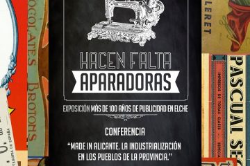 Made in Alicante. La industrialización en los pueblos de la provincia - MUCOIN