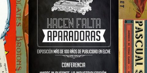 Made in Alicante. La industrialización en los pueblos de la provincia - MUCOIN